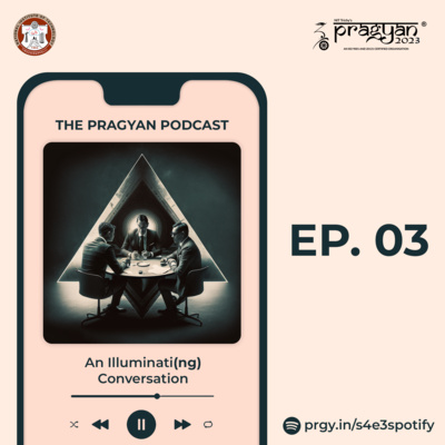 S4E3 - An Illuminati(ng) Conversation S4E3 - An Illuminati(ng) Conversation