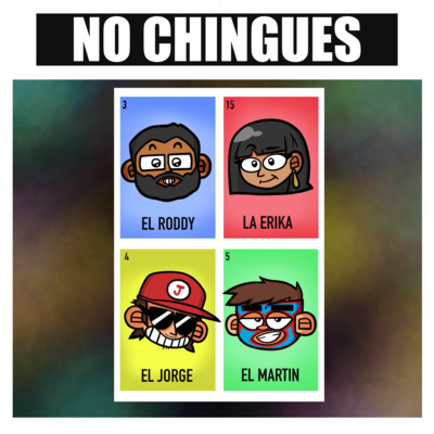 No Chingues