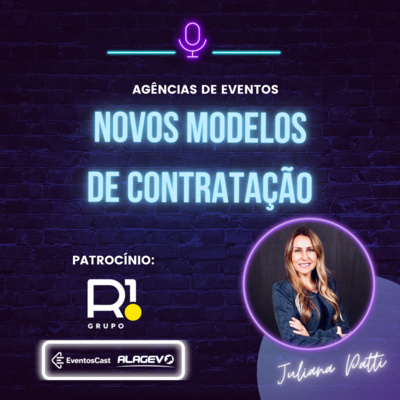 T4E14 - Agências de eventos Novos modelos de contratação com Juliana Patti