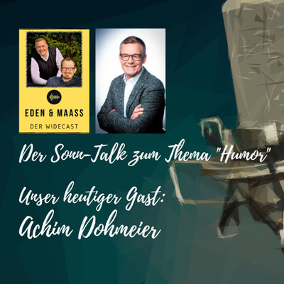 Der Sonn-Talk zum Thema „Humor“ - Unser Gast heute: Achim Dohmeier