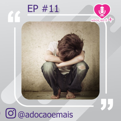 Episodio # 11 - Devolução ou (Re)abandono?