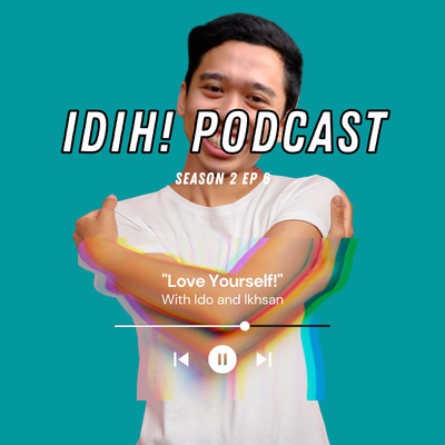 IDIH! Podcast