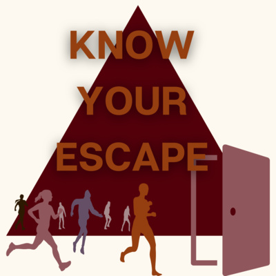 Know Your Escape