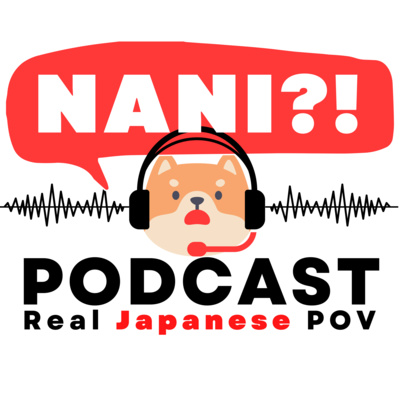 NANI Podcast / Chitchat in Nihongo