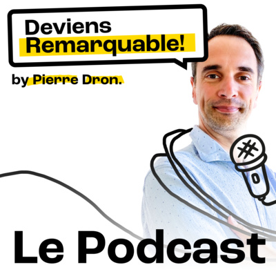 Deviens Remarquable !