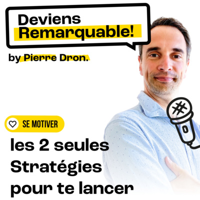 Deviens Remarquable !