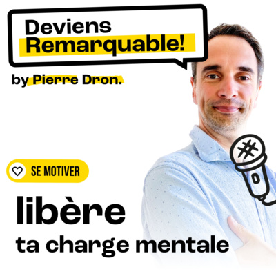 #16 Libère ta charge mentale avec la force des process