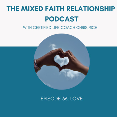Episode 36: LOVE episode artwork