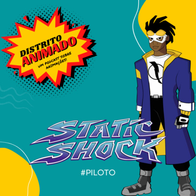 Distrito Animado 01 - Super Choque, dando choque no seu sistema