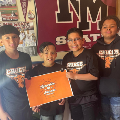 Sports-N-More Podcast with Eddie Morelos (Season 4 - Ep. 11/117) - Cruces Mavericks - recorded on March 5, 2023 episode artwork