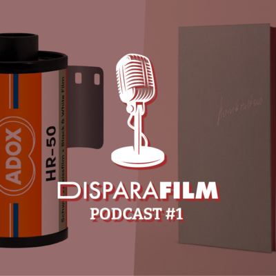 Disparafilm Podcast