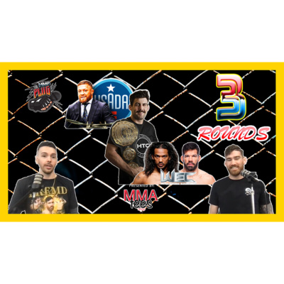 3 Rounds: Conor McGregor vs USADA, PFL Champ Under-appreciated, WEC Legends Retire | The MMA Plug