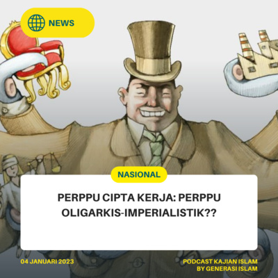 [News] PERPPU Cipta Kerja: PERPPU Oligarkis-Imperialistik??