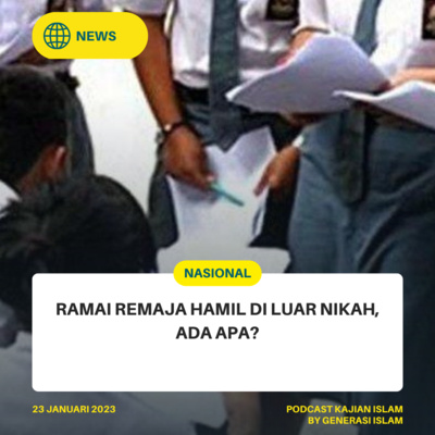 [News] Ramai Remaja Hamil di luar Nikah, Ada Apa?