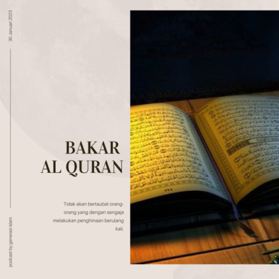 [Trivia] Bakar Al Quran