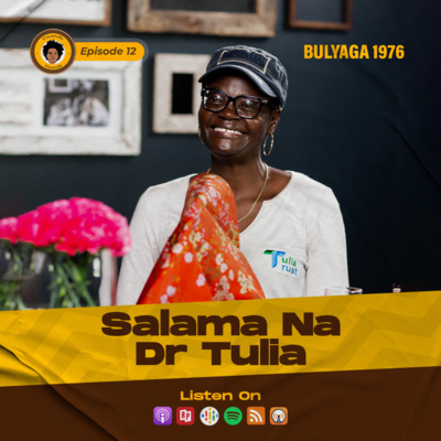 SE7EP12- SALAMA NA DR TULIA | BULYAGA 1976