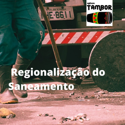  A Luta em defesa do saneamento público, incluindo A Garantia dos empregos dos trabalhadores que atuam nessa área. episode artwork