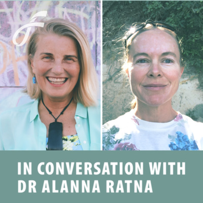 In Conversation With Dr Alanna Ratna