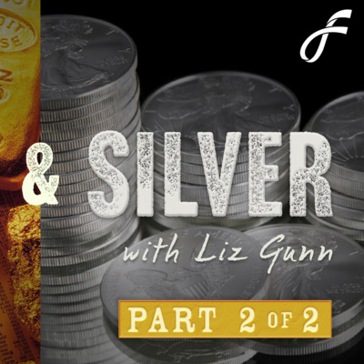 Introduction to Gold & Silver - Part 2 of 2