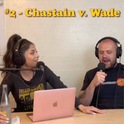 #2 - Chastain v. Wade