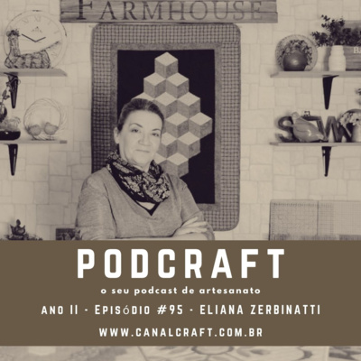 PodCraft: #95 - Eliana Zerbinatti