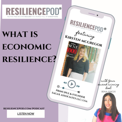 What is Economic Resilience? Kirsten McGregor, USA on the RESILIENCEPOD