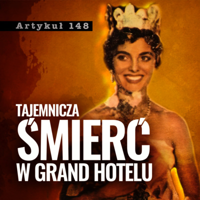 Artykuł 148 - Podcast Kryminalny