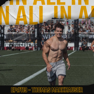 Competing at the CrossFit Games & leading with empathy w. Thomas Markhauser | #119