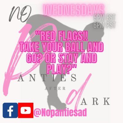 RED FLAGS! RED FLAGS! RED FLAGS!