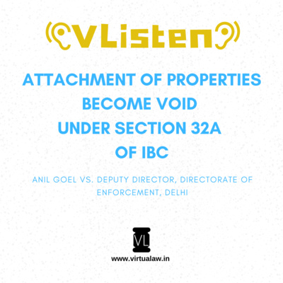 Episode 35 - Attachment of properties become void under Section 32A of IBC 