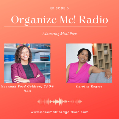 Mastering Meal Prep with Carolyn Rogers