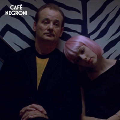 Ep. 2: Lost In Translation, de Sofia Coppola