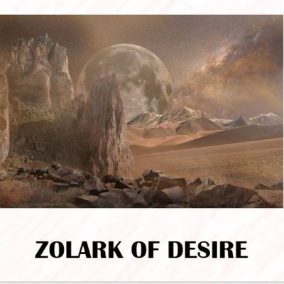 ZOLARK OF DESIRE