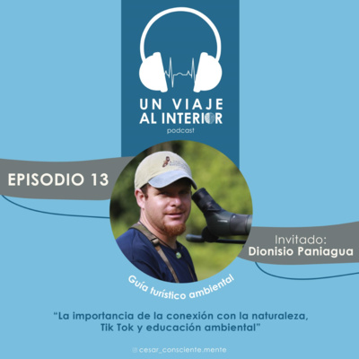 Un Viaje al Interior con Cesar Moreno