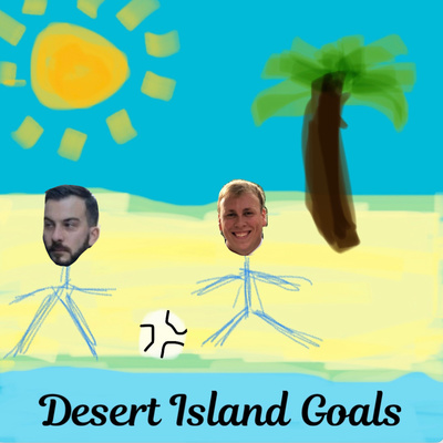 Desert Island Goals