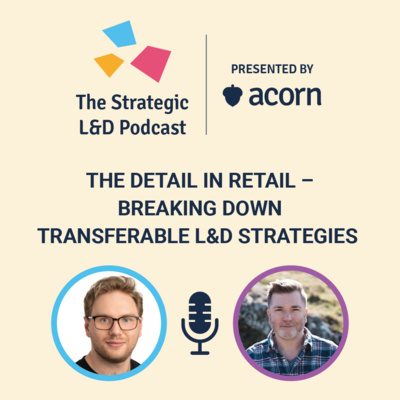 The Strategic L&D Podcast