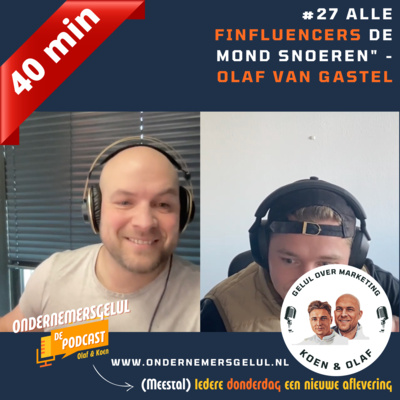 #27 alle FINFLUENCERS de mond snoeren" - Olaf van Gastel #27 alle FINFLUENCERS de mond snoeren" - Olaf van Gastel