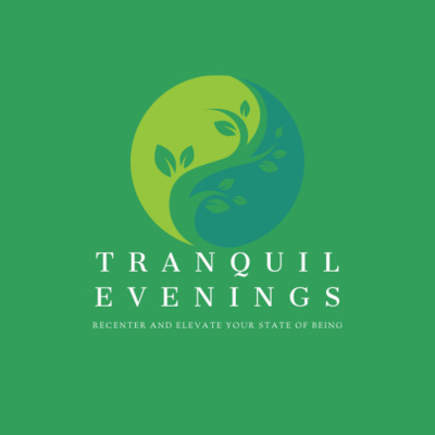 Tranquil Evenings E2-BREATHE