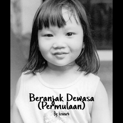Beranjak Dewasa (Permulaan)
