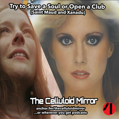 Try to Save a Soul or Open a Club (Saint Maud and Xanadu)