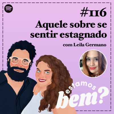 #116 - Aquele sobre se sentir estagnado episode artwork