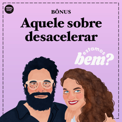 Estamos Bem?