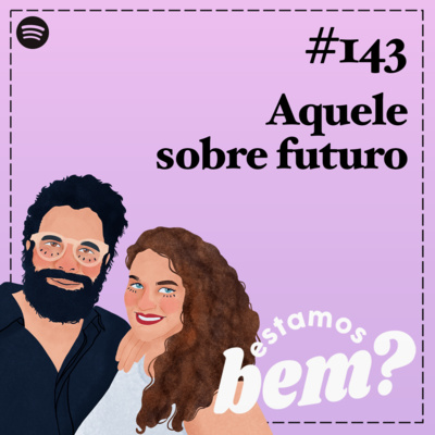 Estamos Bem?