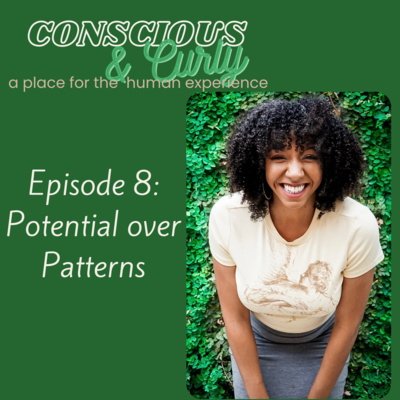 Episode 8: Potential over Patterns episode artwork