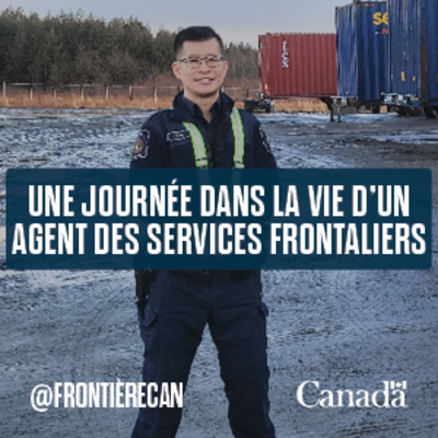 Épisode 03 : Une journée dans la vie d'un agent des services frontaliers Épisode 03 : Une journée dans la vie d'un agent des services frontaliers