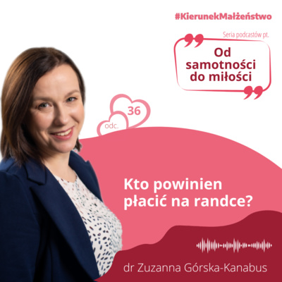 #36 Kto powinien płacić na randce?