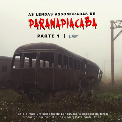 Top 10 Lendas de Paranapiacaba - Parte 1