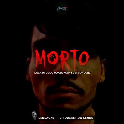 O Assassino Lázaro usou Magia para se Esconder?