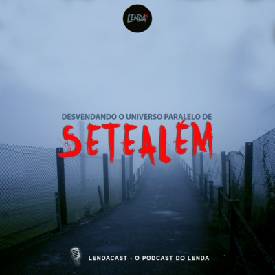 Desvendando o Universo Paralelo de Setealém - Especial de Halloween