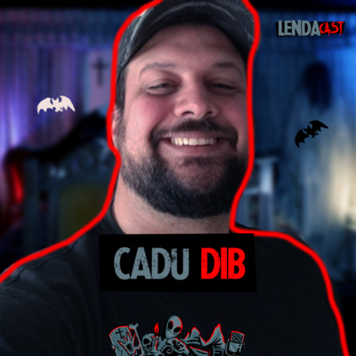 Os eventos de terror estão crescendo no Brasil e podemos provar - com Cadu Dib | LendaCast 64
